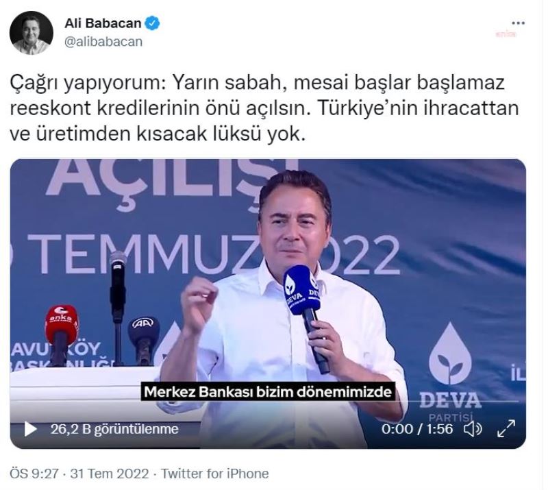 BABACAN: “ÇAGRI YAPIYORUM: MESAI BASLAR BASLAMAZ REESKONT KREDILERININ ÖNÜ AÇILSIN”