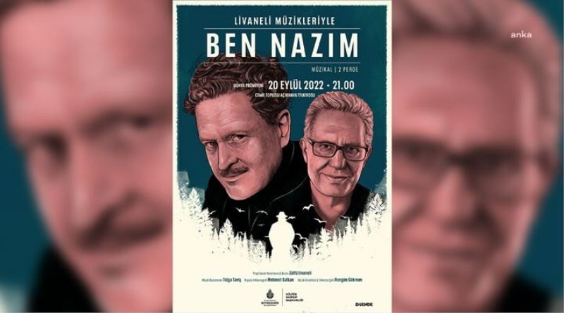 “BEN NÂZIM”, DÜNYA PRÖMIYERINI BU AKSAM HARBIYE’DE YAPACAK