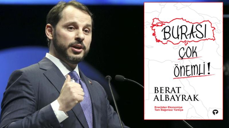 Berat Albayrak ekonomi kitabı çıkardı: Burası Çok Önemli