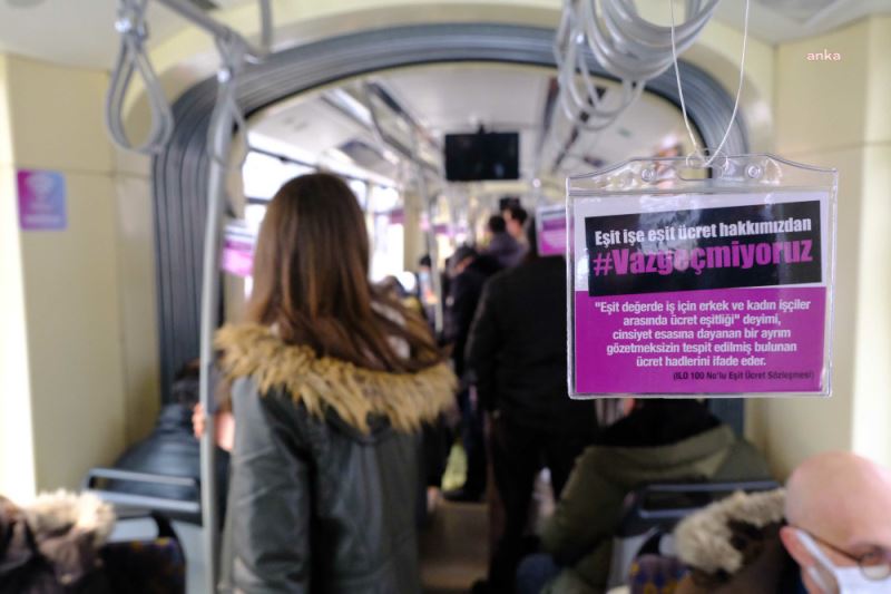 Kadınların ‘Vazgeçmiyoruz’ Dedikleri Hakları, Tramvaylarda Duyuruldu