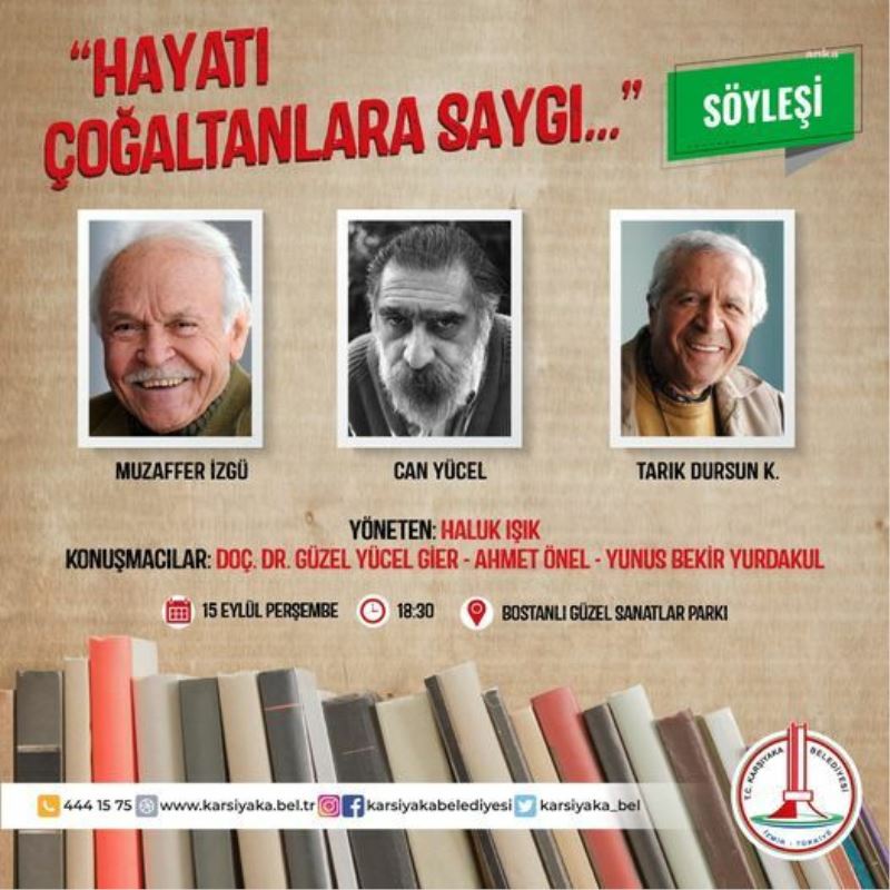 TÜRK EDEBIYATININ 3 ÖNEMLI ISMI KARSIYAKA