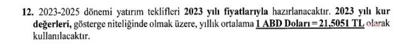 YATIRIM PROGRAMINA HAZIRLIK GENELGESINDE, 2023 YILI DOLAR KURU DEGERI 21,5051 LIRA OLARAK ALINDI